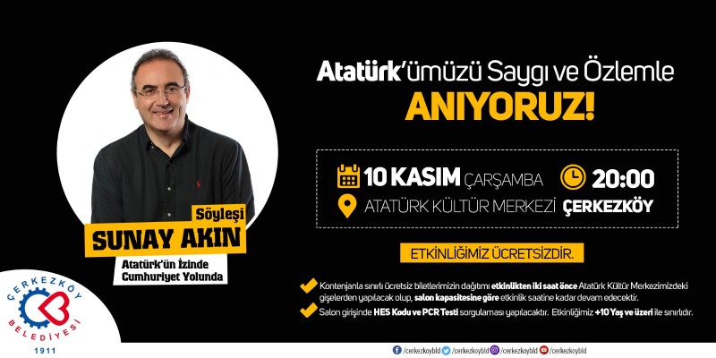 Çerkezköylüler Atatürk’ü Sunay Akın’dan dinleyecek