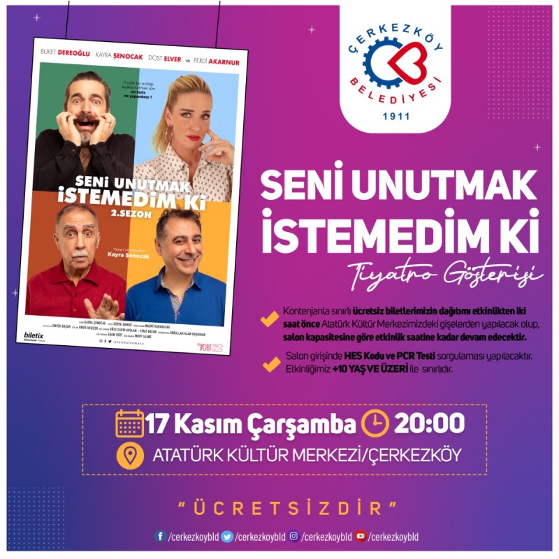 ‘Seni Unutmak İstemedim ki” Çerkezköy’de sahnelenecek