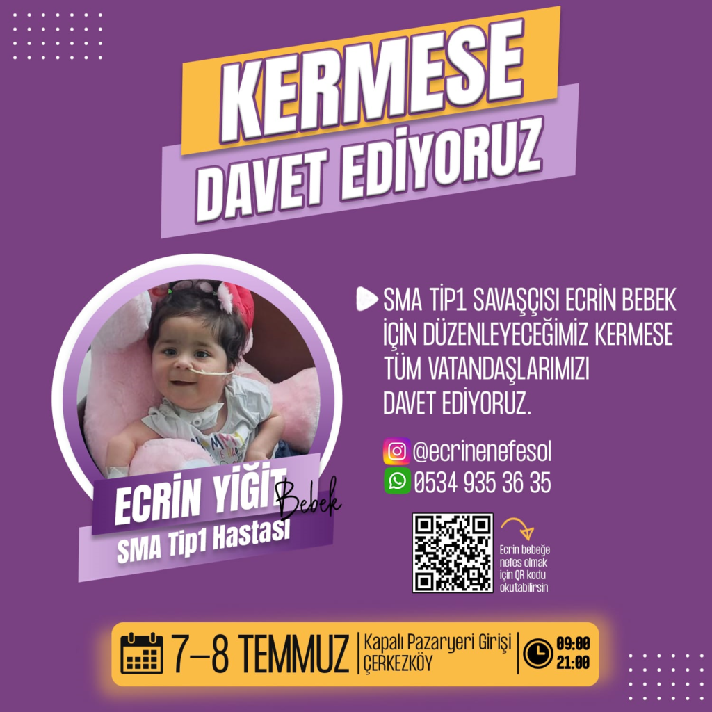 SMA TİP1 hastası Ecrin için kermes düzenlenecek