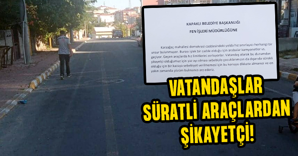 Mahalle sakinleri hız bariyerleri için yetkililere seslendi!